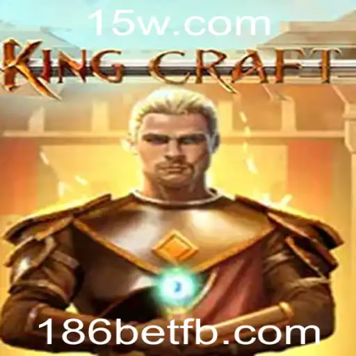 KingcraftMenomin: Explorando o Universo do Jogo com 186bet